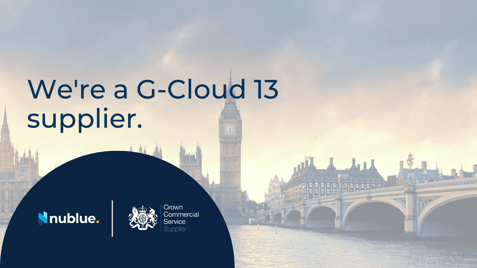 Featured image for Nublue Appointed to Government G-Cloud 13 Framework